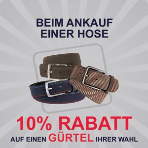 10% Rabatt auf einen Gürtel bei dem Kauf einer Hose 10% Rabatt auf einen Gürtel